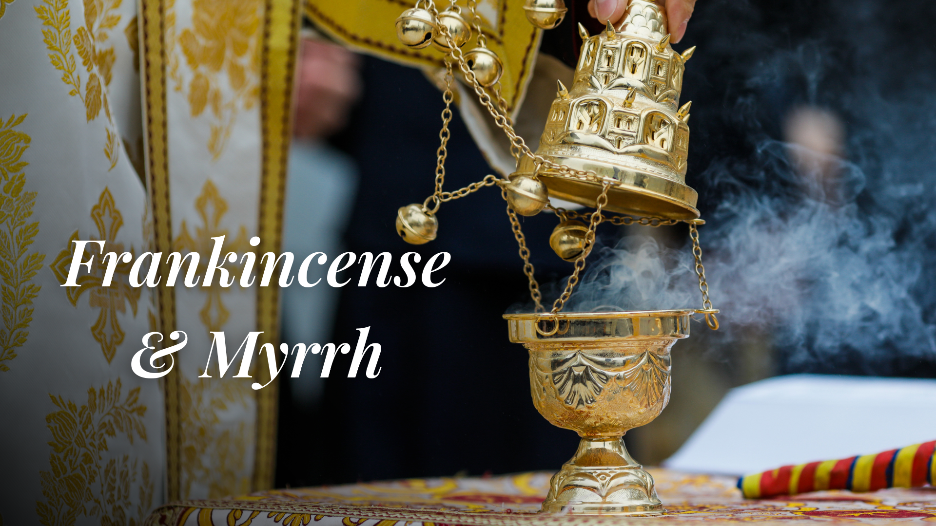 Smell the Story: Frankincense & Myrrh