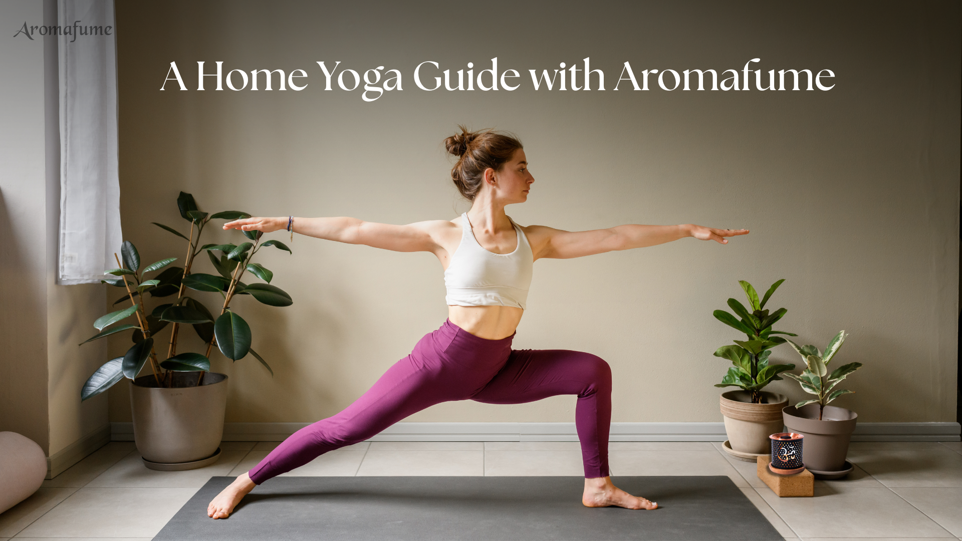 A Home Yoga Guide with Aromafume