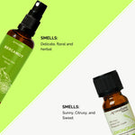 Smells - 

Bergamot Mist - Delicate, Floral and Herbal

Lemongrass Pure Essential Oil - Sunny, Citrusy and Sweet