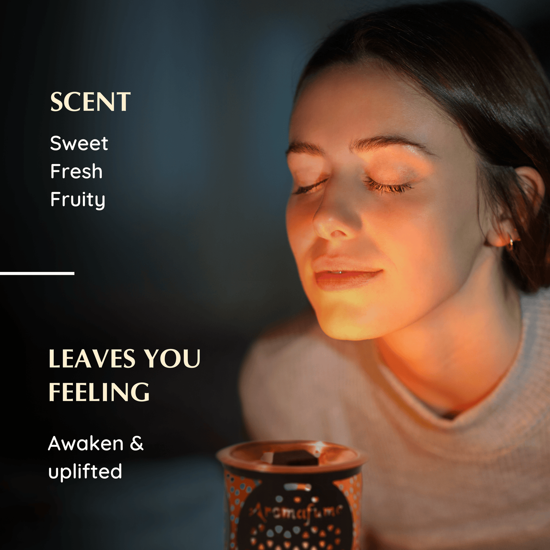 Scent Profile - Sweet, Fresh, Fruity

Leaves you feeling - Awakens & Uplifts
