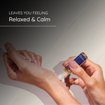 Leaves you feeling Relaxed & Calm